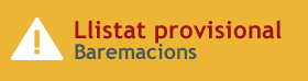 Llistat Provisional Baremacions