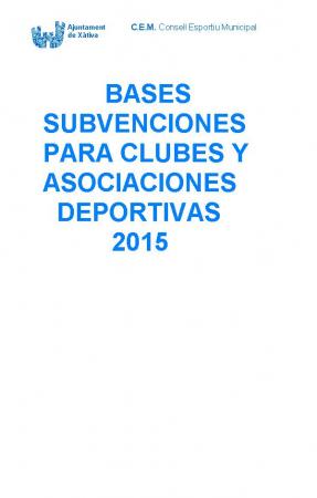 BASES SUBVENCIONES PARA CLUBES Y ASOCIACIONES DEPORTIVAS 2015