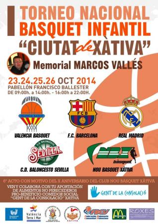 TORNEO NACIONAL BASQUET INFANTIL "CIUDAD DE XATIVA" MEMORIAL MARCOS VALLES